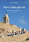 Vers Celui qui est